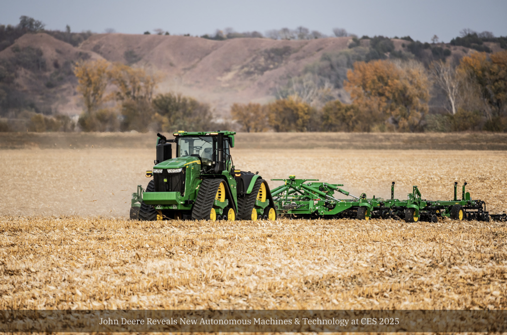 John Deere To Unveil Next-generation Autonomous Machines At Ces 2025 